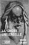 Les cahiers de la Société Barruel ou la chasse à la Gnose