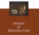 Passion et Résurrection (ebook)