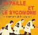 La paille et le sycomore (recension de Nelly)